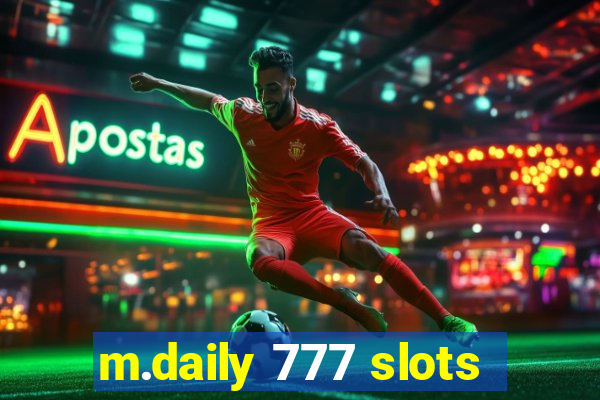 m.daily 777 slots