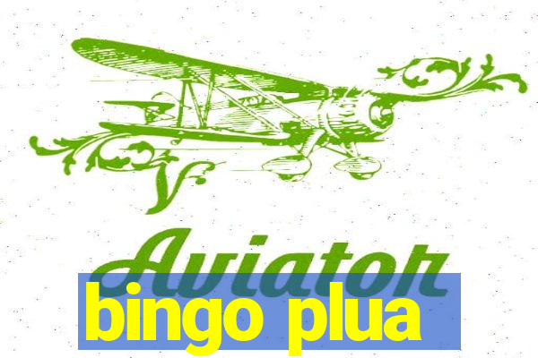 bingo plua