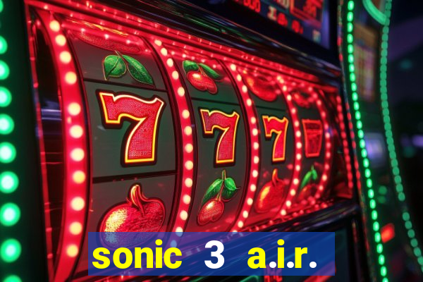 sonic 3 a.i.r. extra slot