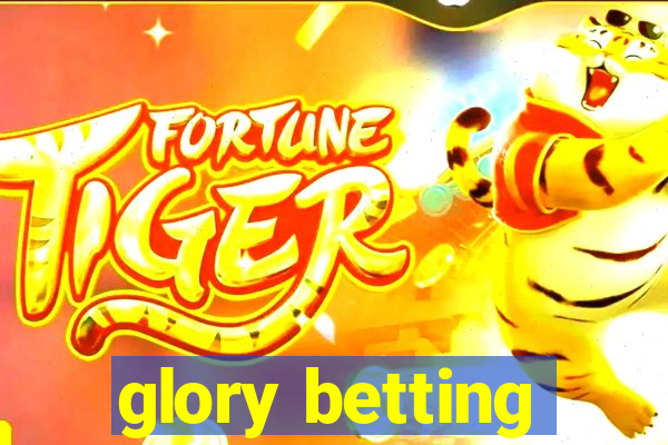 glory betting