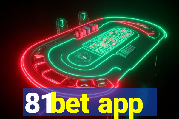 81bet app