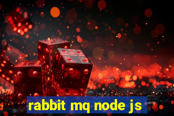 rabbit mq node js