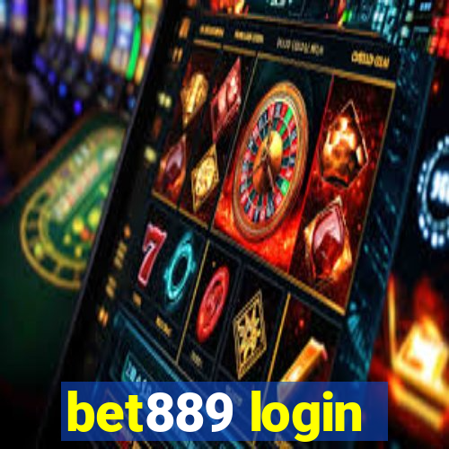 bet889 login