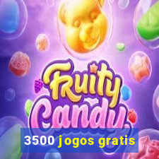 3500 jogos gratis