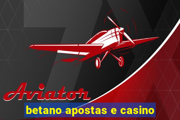 betano apostas e casino