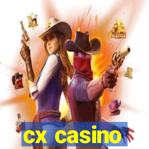 cx casino