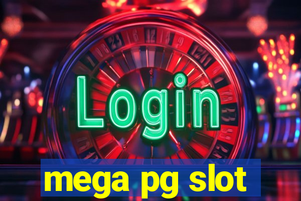 mega pg slot