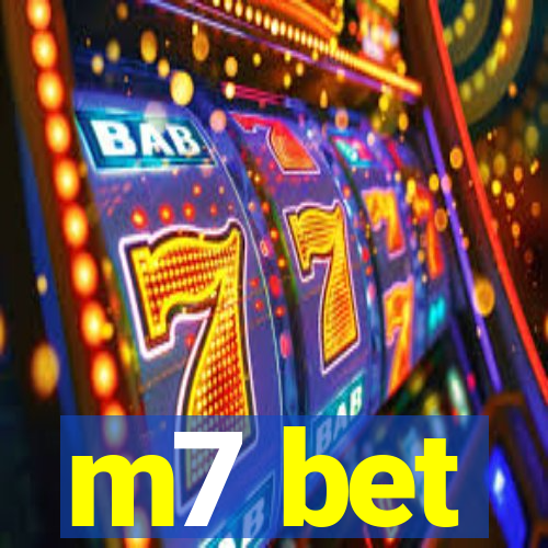 m7 bet