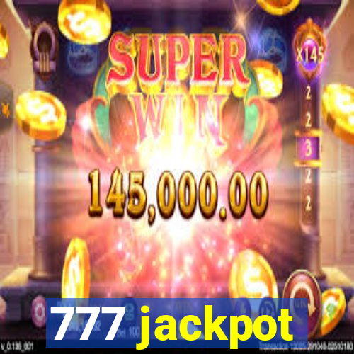 777 jackpot