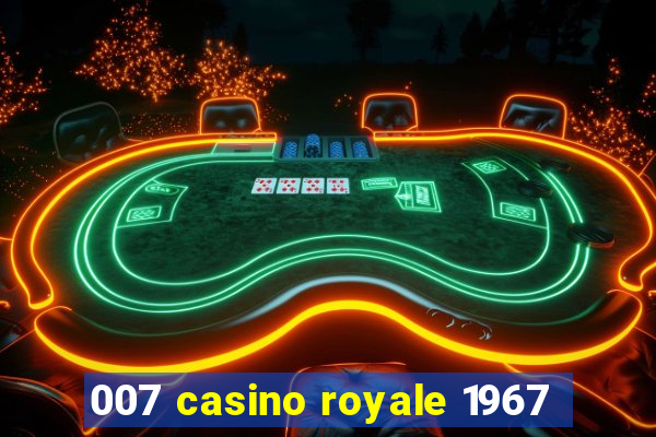 007 casino royale 1967