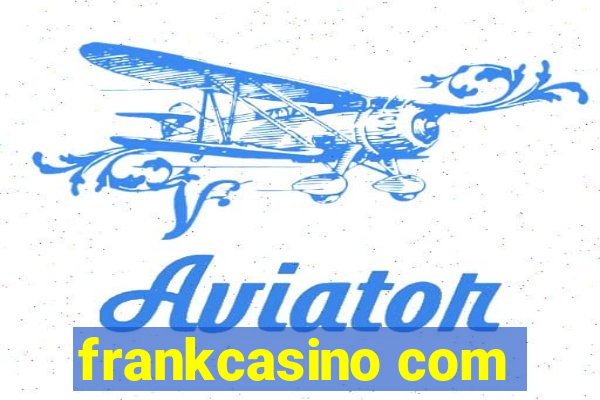 frankcasino com