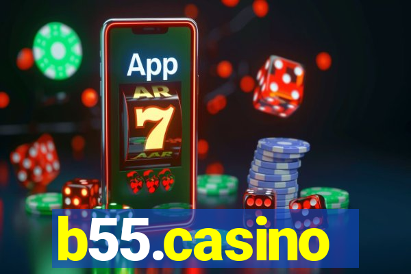 b55.casino