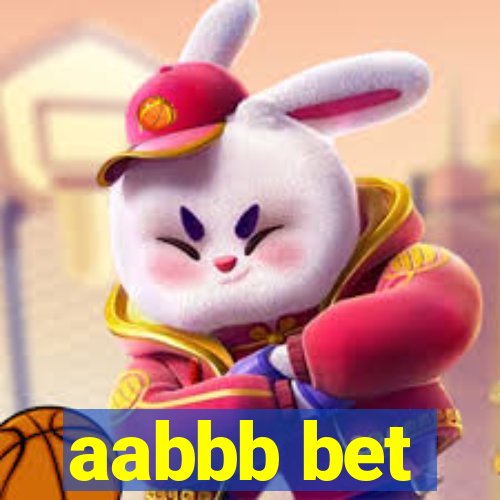 aabbb bet