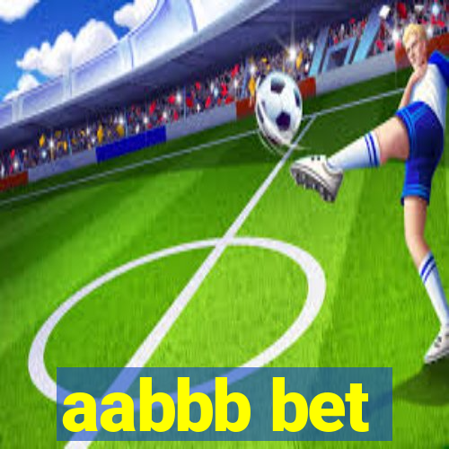 aabbb bet