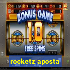 rocketz aposta