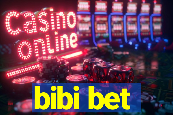 bibi bet