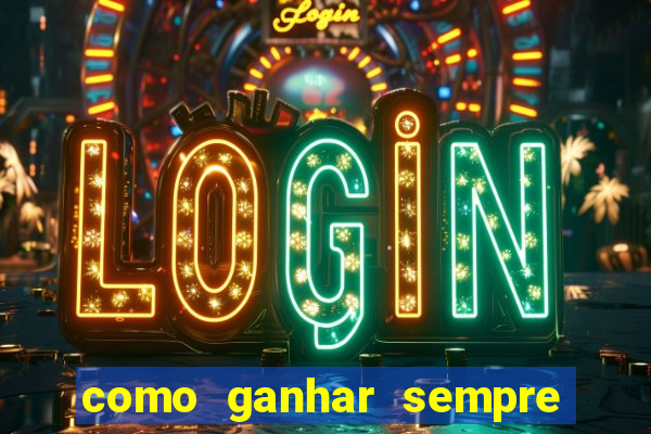 como ganhar sempre no fortune tiger