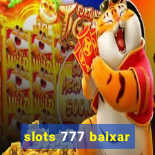 slots 777 baixar