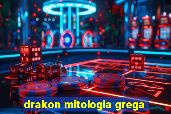 drakon mitologia grega