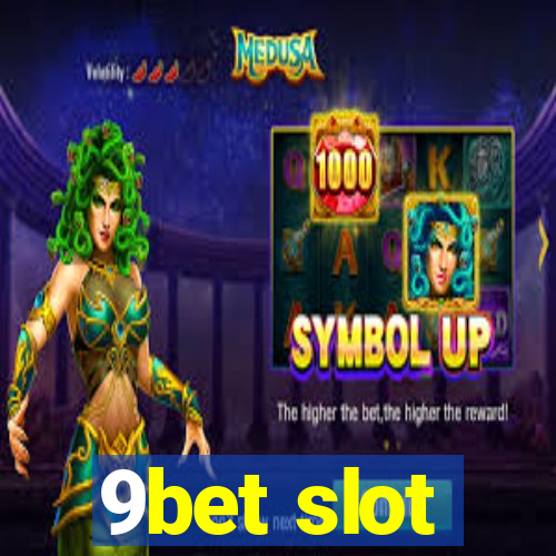 9bet slot