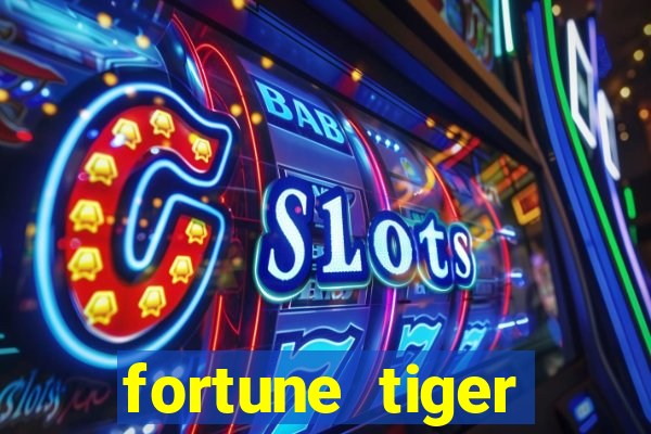 fortune tiger melhores horários