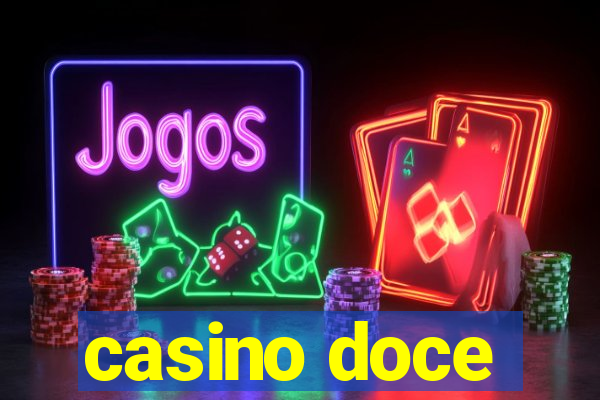 casino doce