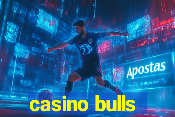 casino bulls