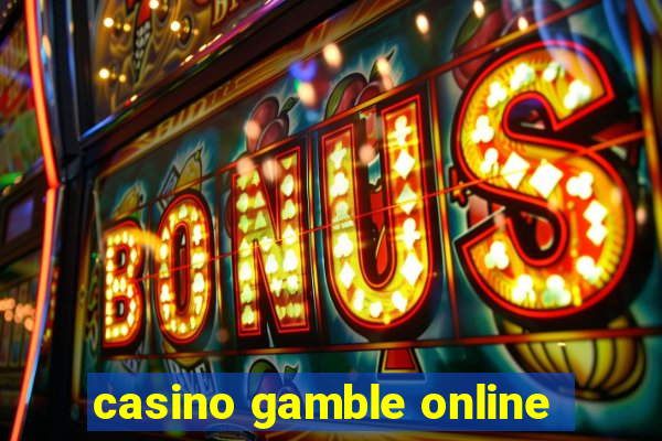 casino gamble online