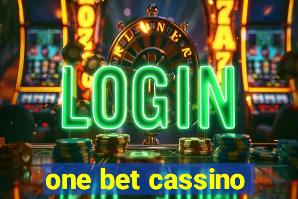 one bet cassino