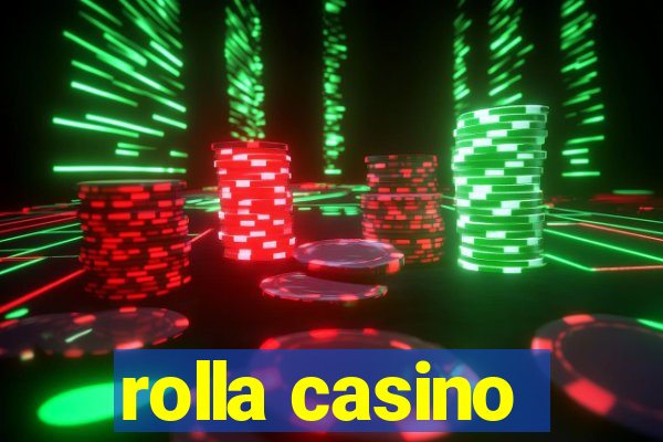 rolla casino