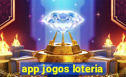 app jogos loteria