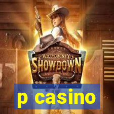 p casino