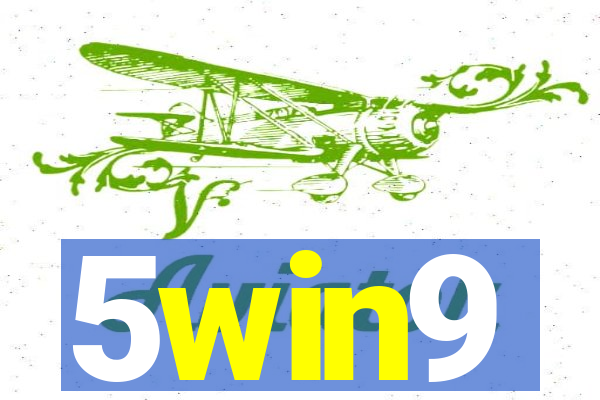 5win9