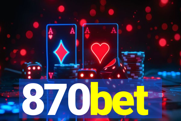 870bet