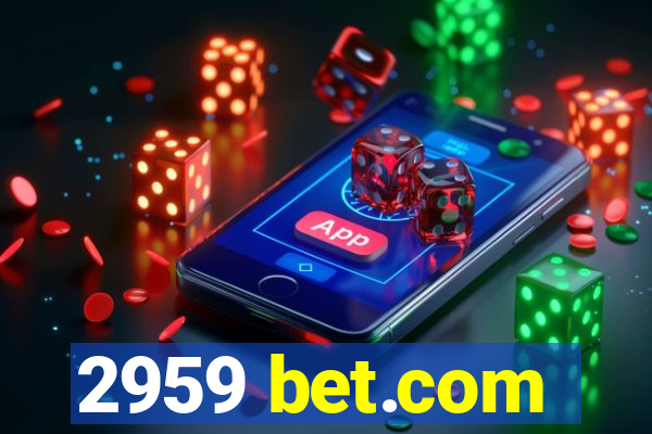 2959 bet.com