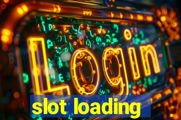 slot loading