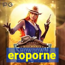 eroporne