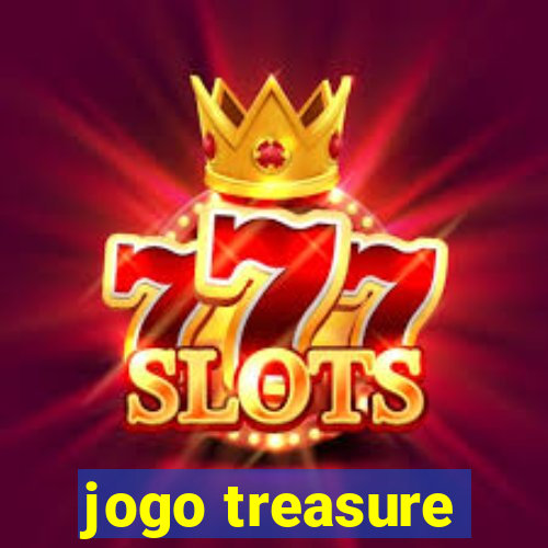 jogo treasure