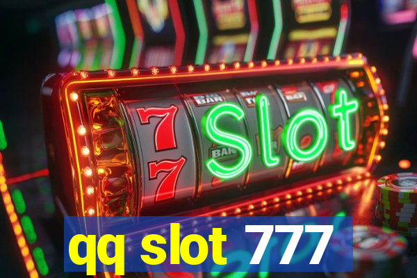 qq slot 777