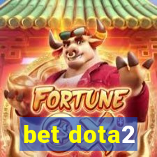 bet dota2