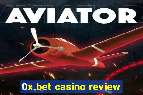 0x.bet casino review