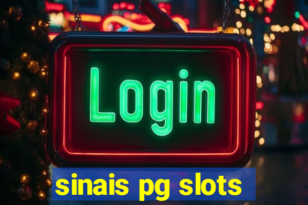 sinais pg slots