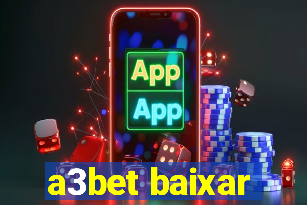 a3bet baixar