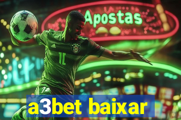 a3bet baixar