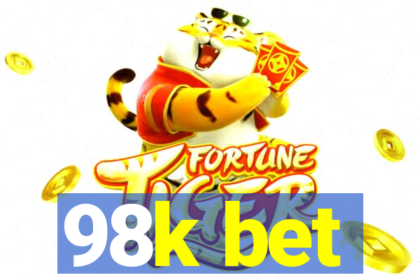 98k bet