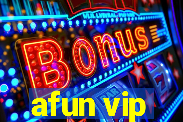 afun vip