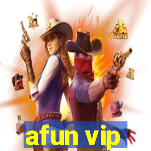 afun vip