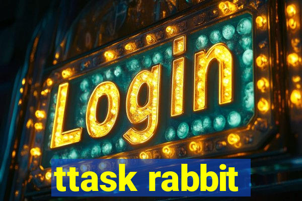 ttask rabbit