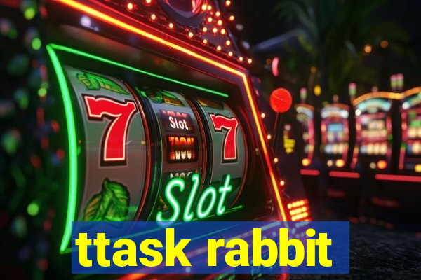 ttask rabbit