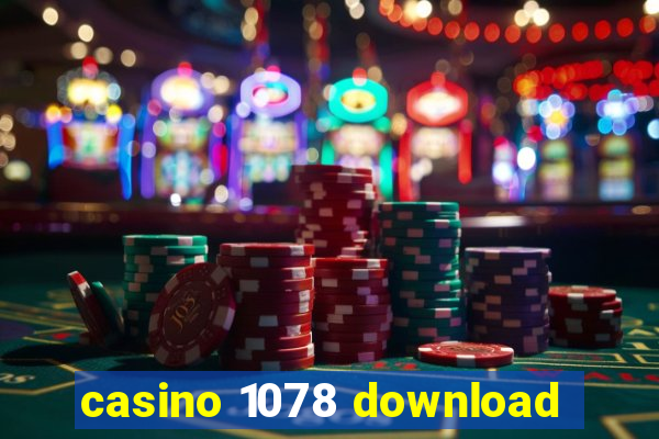 casino 1078 download